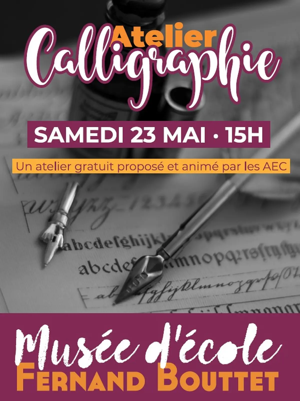 Atelier Calligraphie Musée d’école Fernand Bouttet