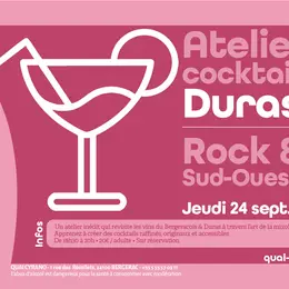 Atelier cocktail | Duras : Rock & Sud-Ouest