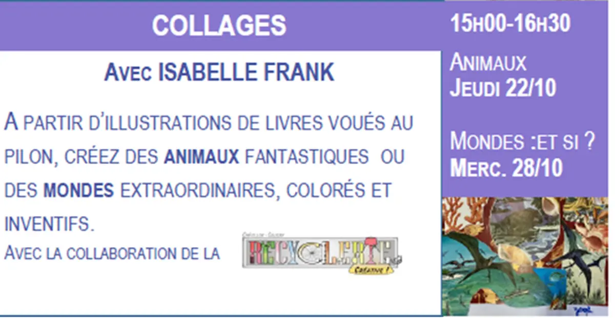 Atelier collages avec Isabelle Frank