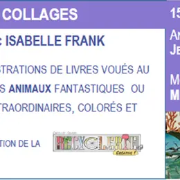Atelier collages avec Isabelle Frank