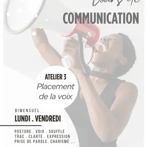 Atelier Communication 3 : Placement et projection de la voix