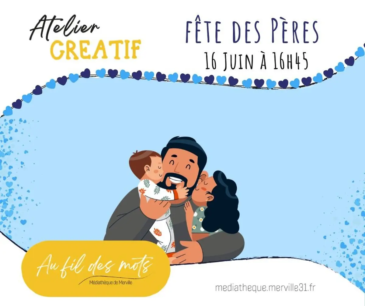 Atelier Créatif : Fête Des Pères
