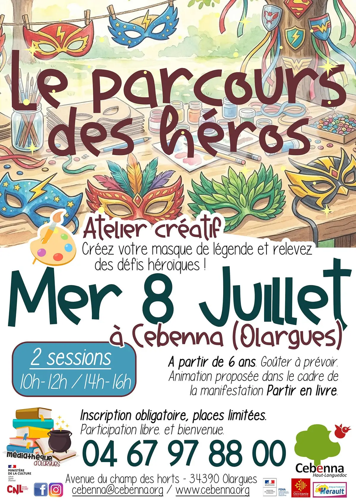 Atelier Créatif : Le Parcours Des Héros