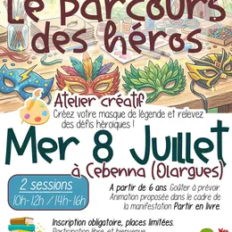 Atelier Créatif : Le Parcours Des Héros