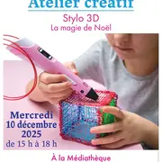 Atelier Créatif Stylo 3D