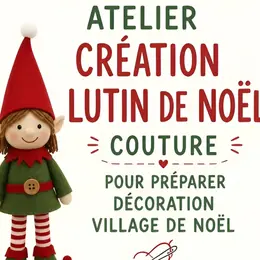 Atelier création de lutin de noël