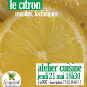Atelier cuisine à la MJC : le citron !