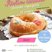 Atelier cuisine - Brioche espagnole et crèpes
