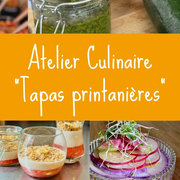 Atelier Culinaire Tapas Printanières