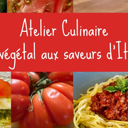 Atelier Culinaires Le Végétal Aux Saveurs D'Italie
