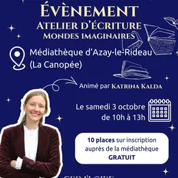 Atelier d'écriture les mondes imaginaires