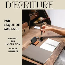 Atelier d’écriture par Laque de Garance