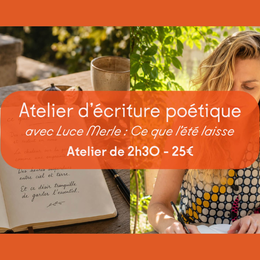 Atelier d'écriture poétique | Ce que l'été laisse