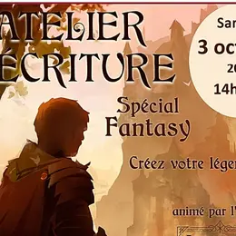 Atelier d'écriture | Spécial Fantasy