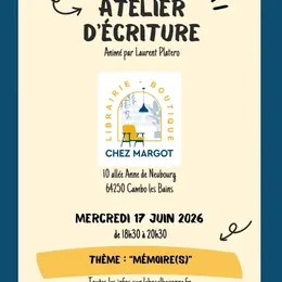 Atelier d'écriture thème Mémoire(s)