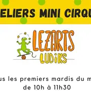 Atelier de cirque avec Lezarts Ludiks pour les moins de 3 ans