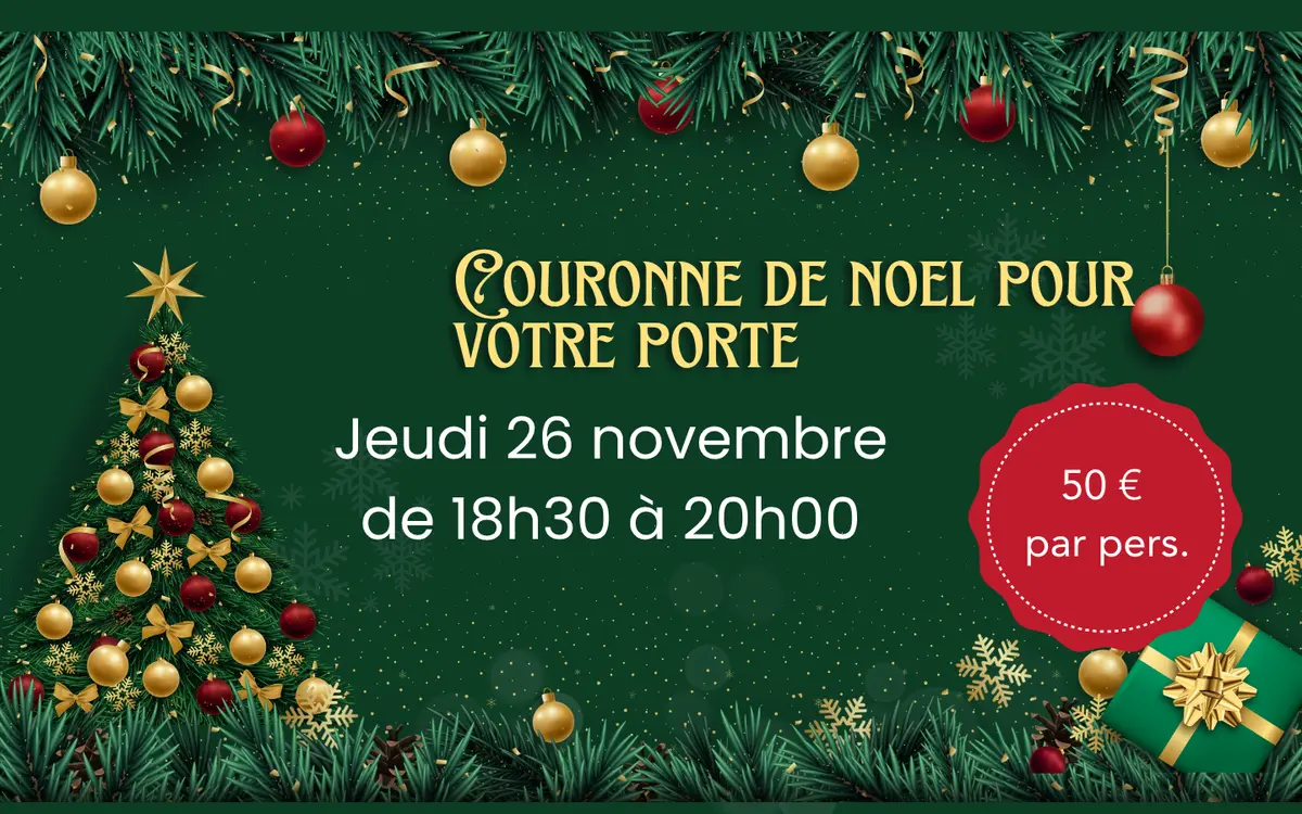 Atelier de Noël - couronne de porte