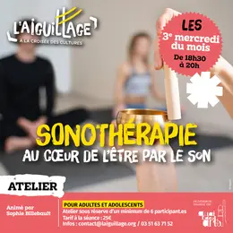 Atelier de sonothérapie “Au cœur de l’être par le son”