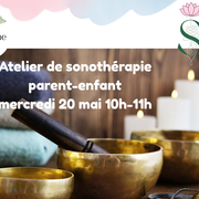 Atelier de sonothérapie pour parent-enfant