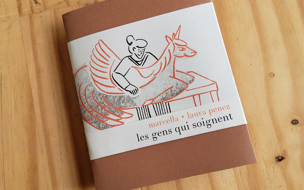 Les gens qui soignent, par Marcella et Laura Penez aux éditions Les Venterniers