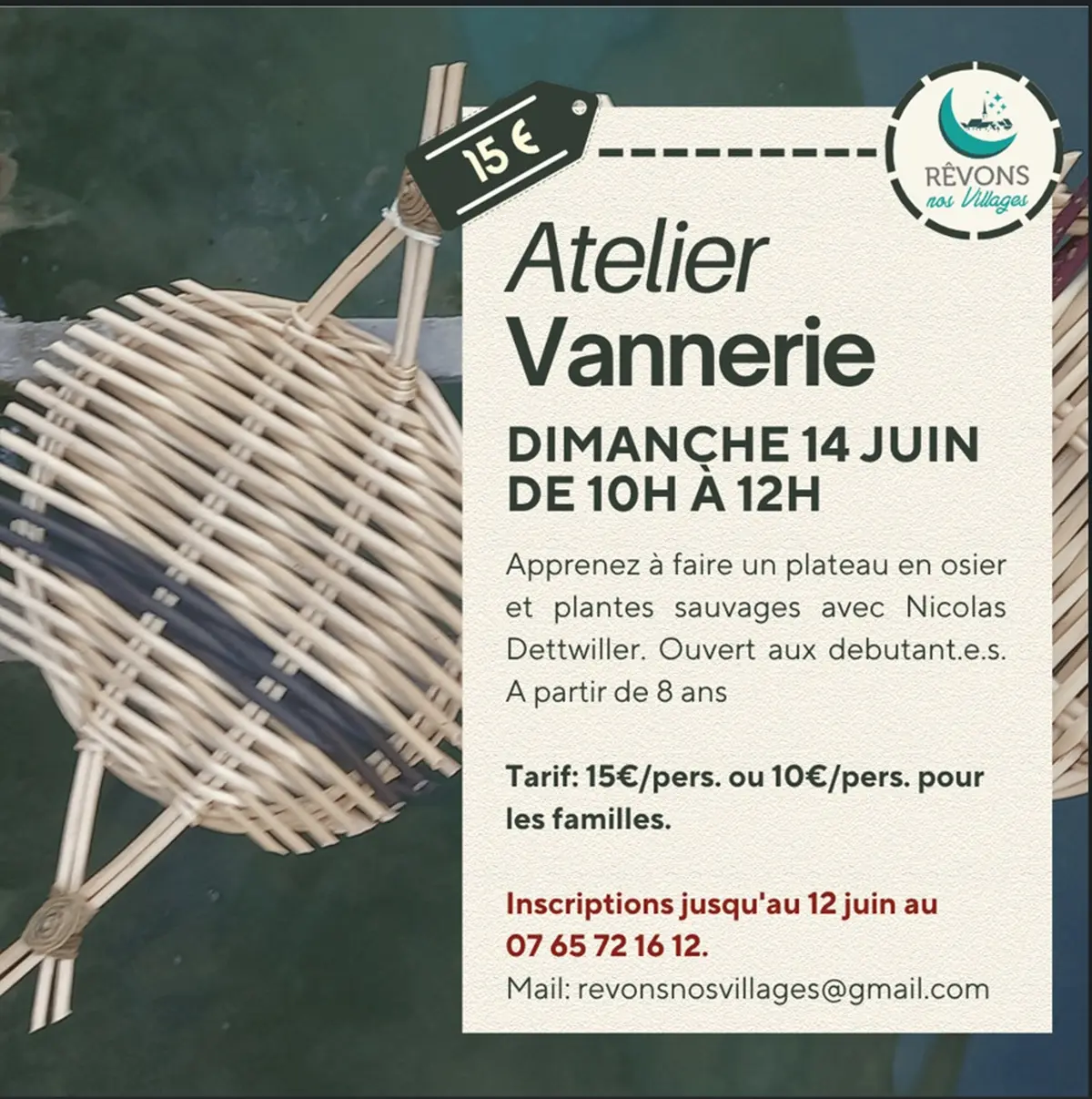 Atelier de vannerie à Felzins