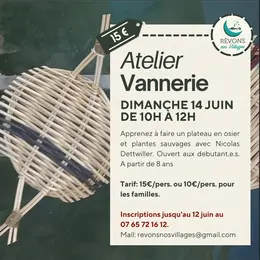 Atelier de vannerie à Felzins