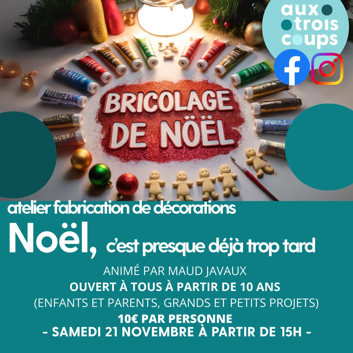 Atelier décorations de Noël, c'est presque déjà trop tard
