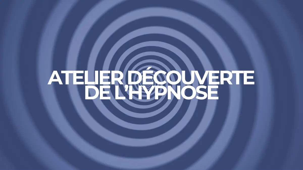Atelier découverte de l'Hypnose