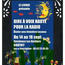 Atelier - Dire à voix haute pour la Radio