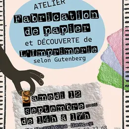 Atelier fabrication de papier et découverte de l'imprimerie selon gutenberg