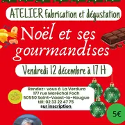 Atelier fabrication et dégustation ; Noël et ses gourmandises