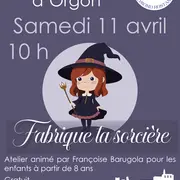 Atelier Fabrique ta sorcière