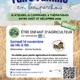 Atelier Faire Famille en Beauperchois : Être enfant d'agriculteur