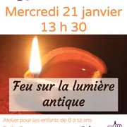Atelier Feux sur la lumière antique