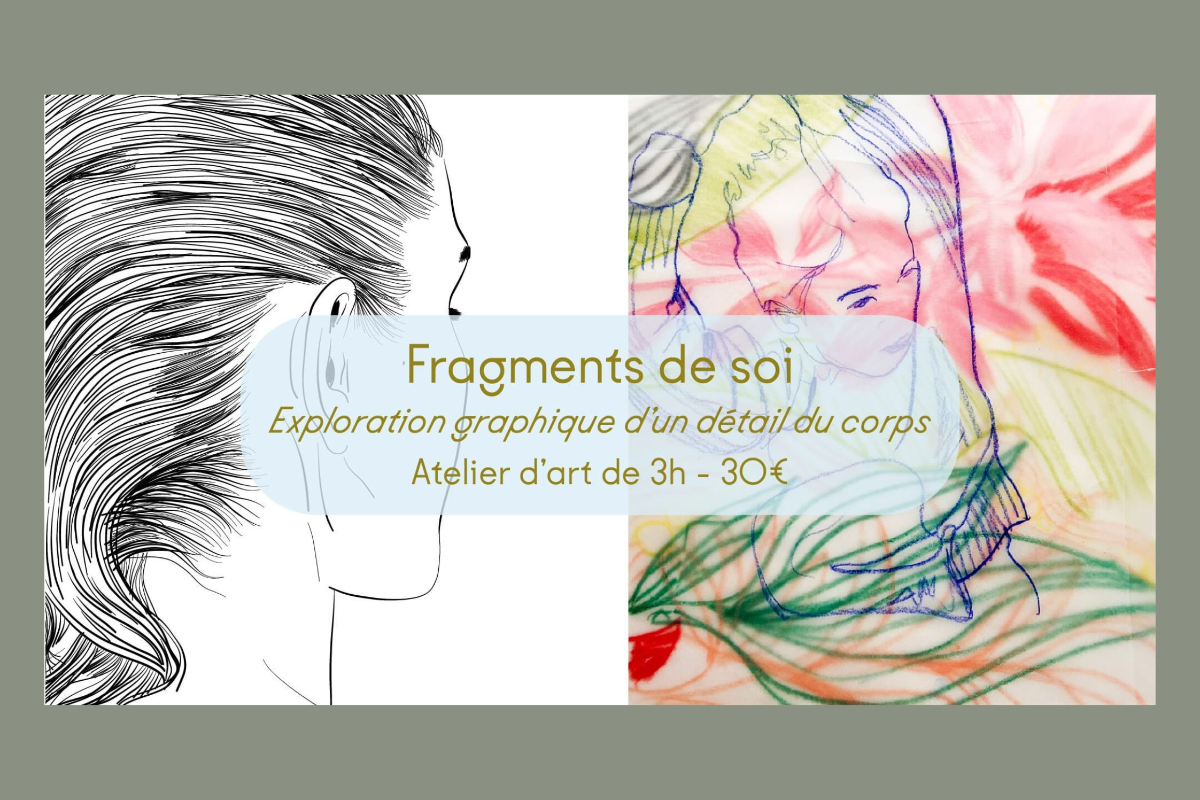 Atelier | Fragments de soi