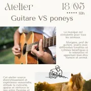 Atelier Guitare vs Poneys