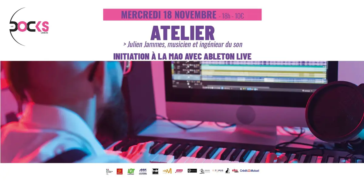Atelier “Initiation à la MAO sur Ableton Live”