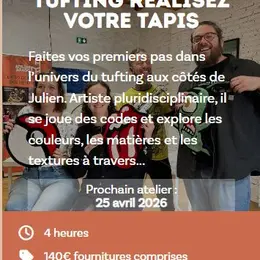 Atelier Initiation Au Tufting Réalisez Votre Tapis