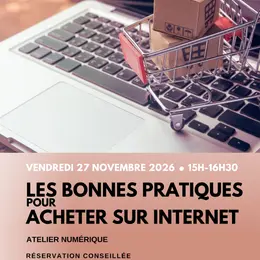 Atelier : Les bonnes pratiques pour acheter sur Internet