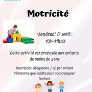 Atelier motricité