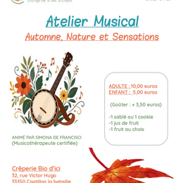 Atelier musical : Automne, nature et sensations à Bio d'Ici