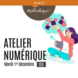 Atelier numérique :