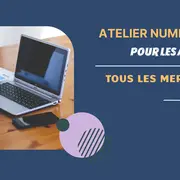 Atelier numérique