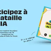 Atelier numérique Gratuit : La bataille de l'IA