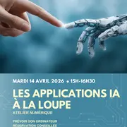 Atelier numérique : Les applications IA à la loupe
