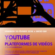 Atelier numérique : YouTube et les plateformes de vidéos
