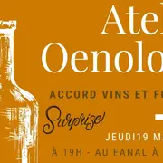 Atelier oenologie accord vins et foie gras