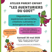 Atelier parents-enfants Les aventuriers du goût