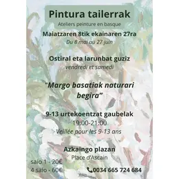 Atelier peinture Margo basatiak naturari begira”