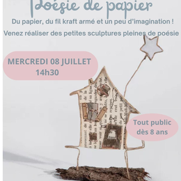 Atelier: Poésie de papier